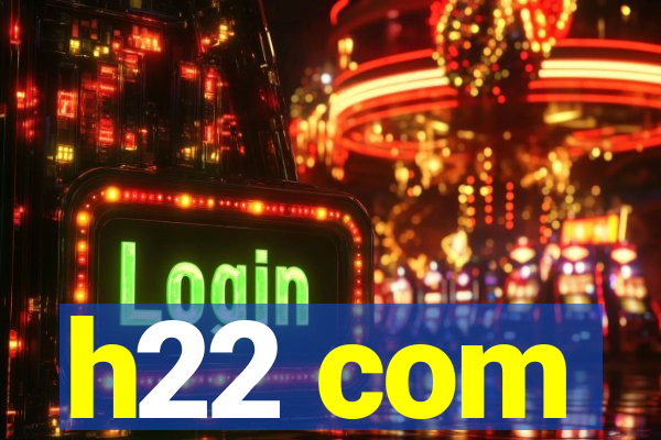 h22 com