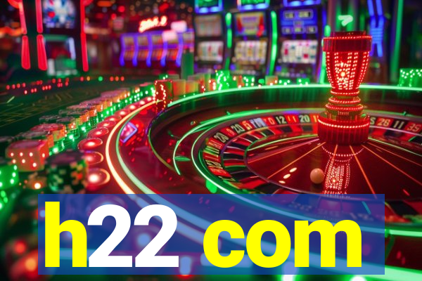 h22 com