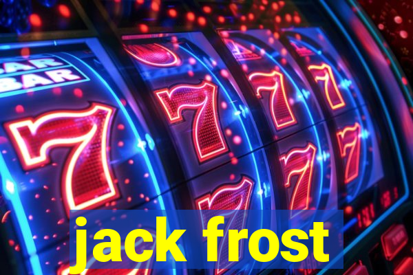 jack frost