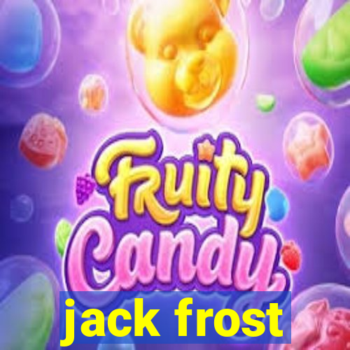 jack frost