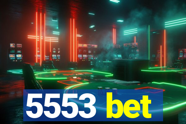 5553 bet