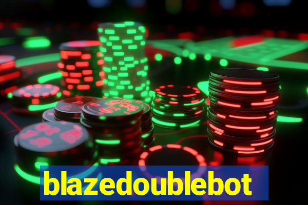blazedoublebot