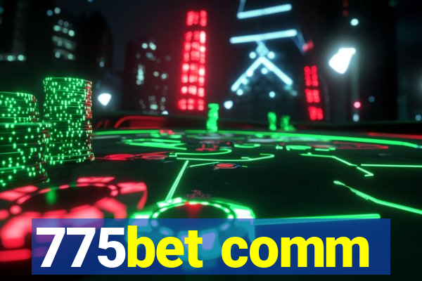 775bet comm