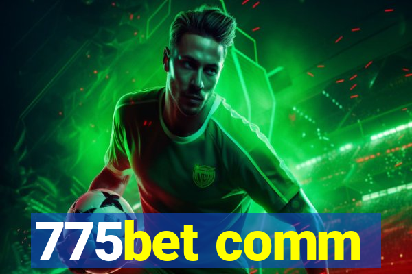 775bet comm