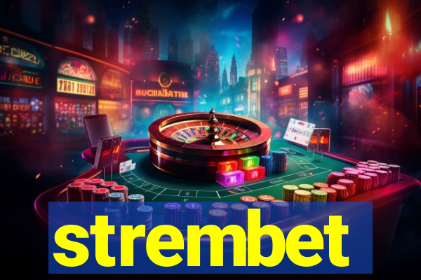strembet
