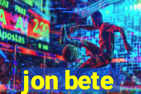 jon bete