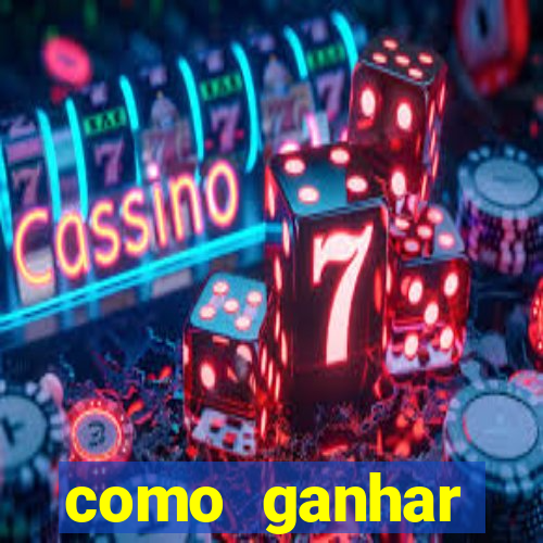 como ganhar dinheiro nos slots