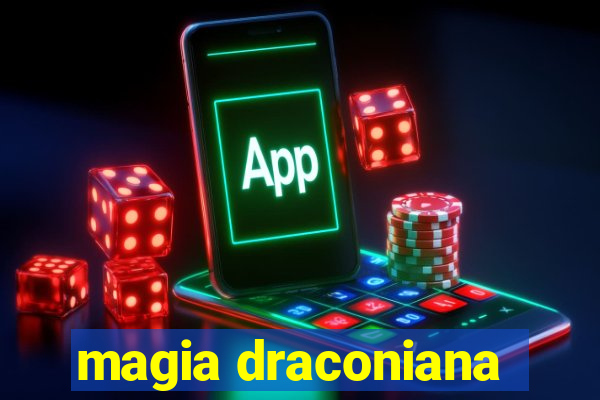 magia draconiana