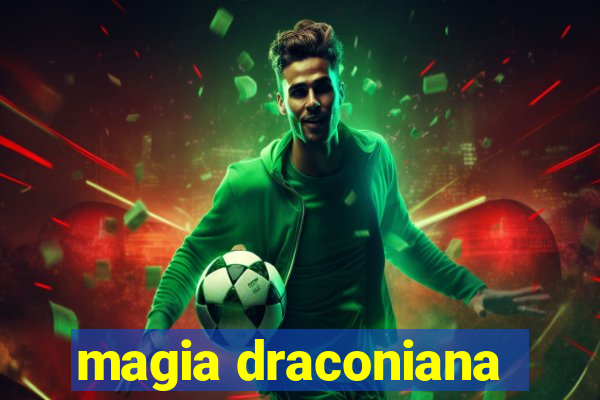 magia draconiana
