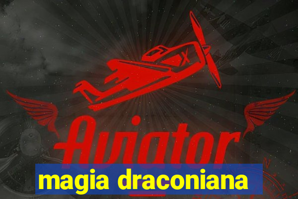 magia draconiana