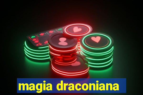 magia draconiana