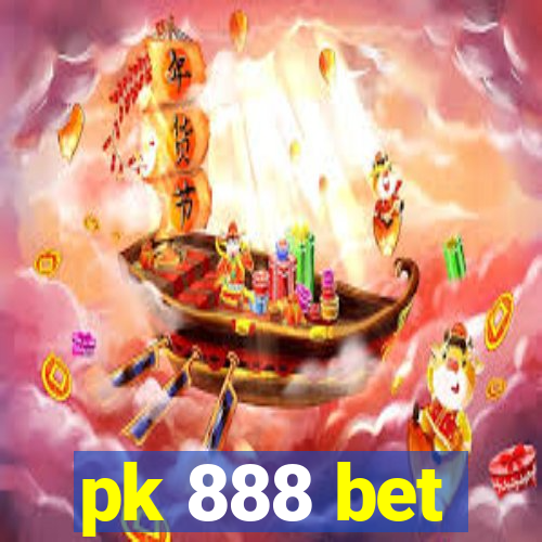 pk 888 bet