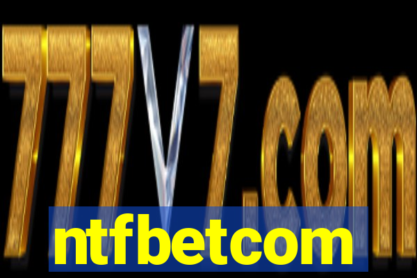 ntfbetcom