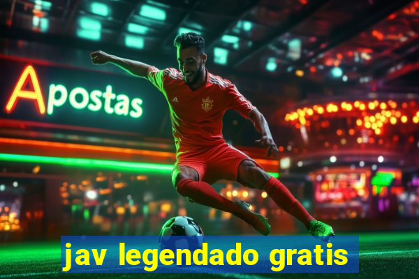 jav legendado gratis