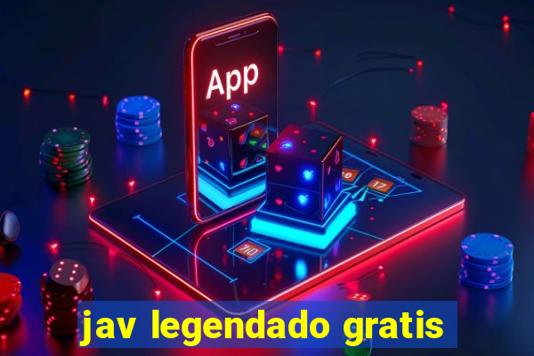jav legendado gratis