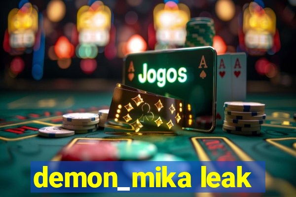 demon_mika leak