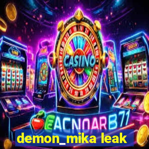 demon_mika leak