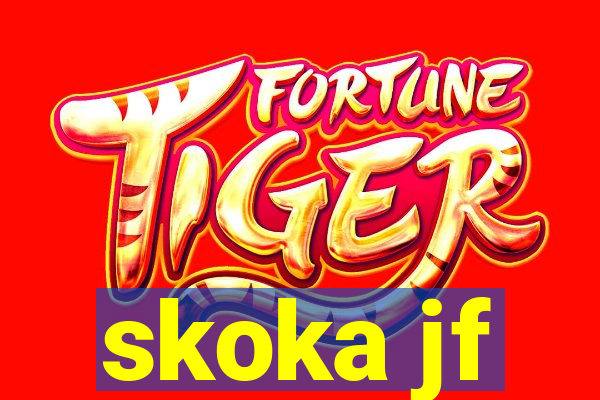 skoka jf