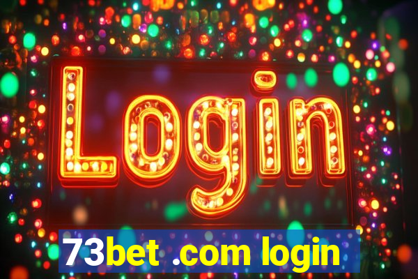 73bet .com login