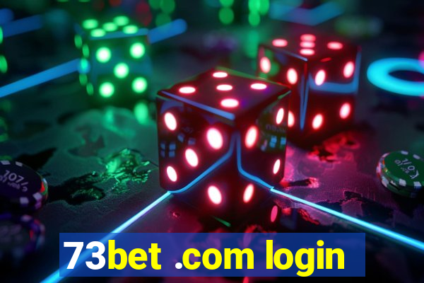 73bet .com login