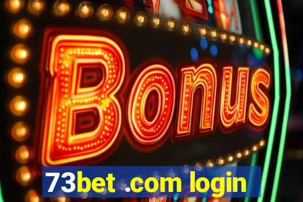 73bet .com login