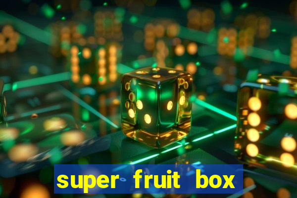 super fruit box blox fruits codes