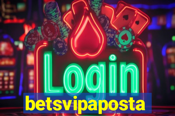 betsvipaposta