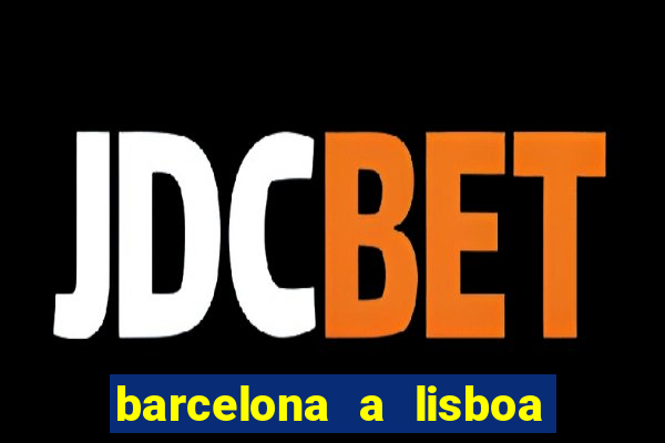 barcelona a lisboa de trem