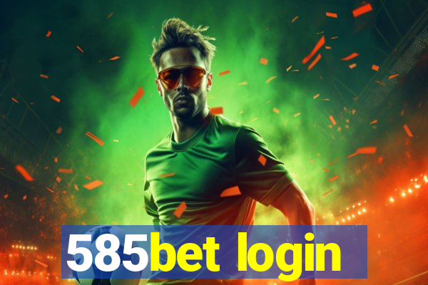 585bet login