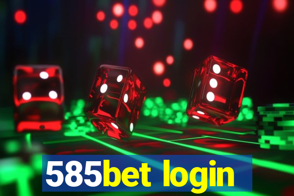 585bet login