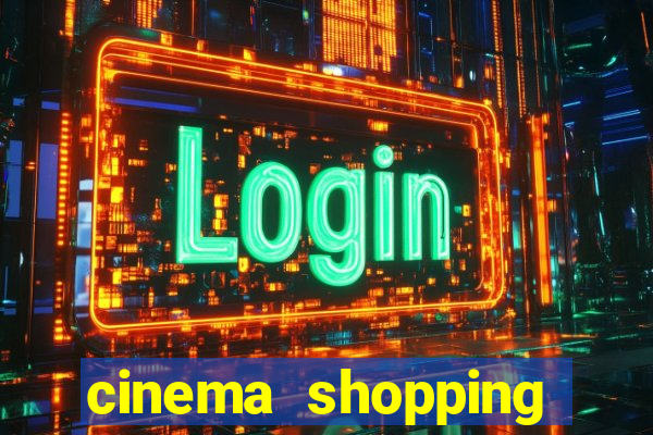 cinema shopping conquista sul