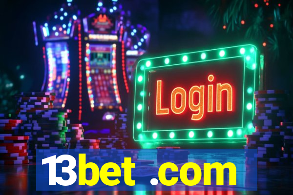 13bet .com