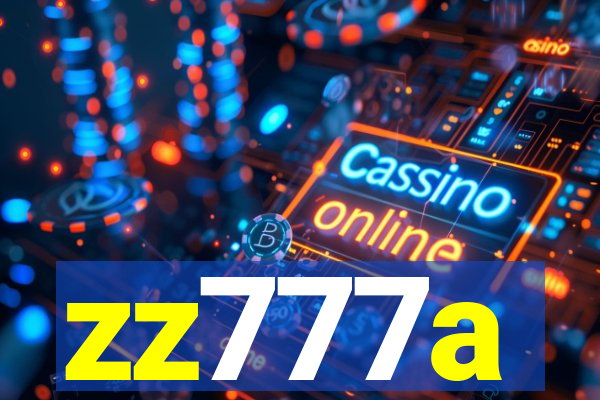 zz777a