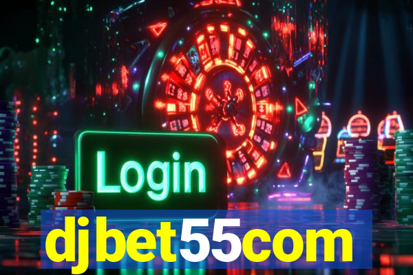 djbet55com