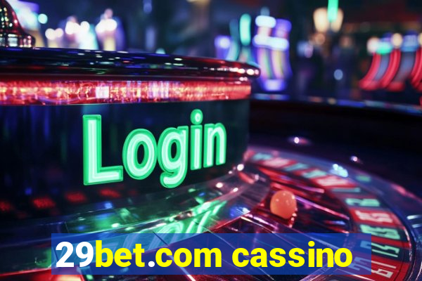 29bet.com cassino