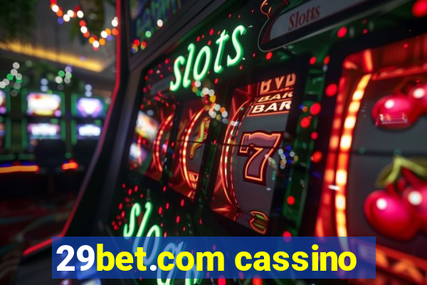 29bet.com cassino