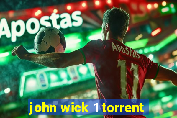 john wick 1 torrent