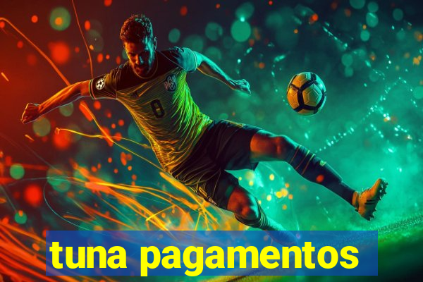 tuna pagamentos