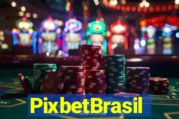 PixbetBrasil