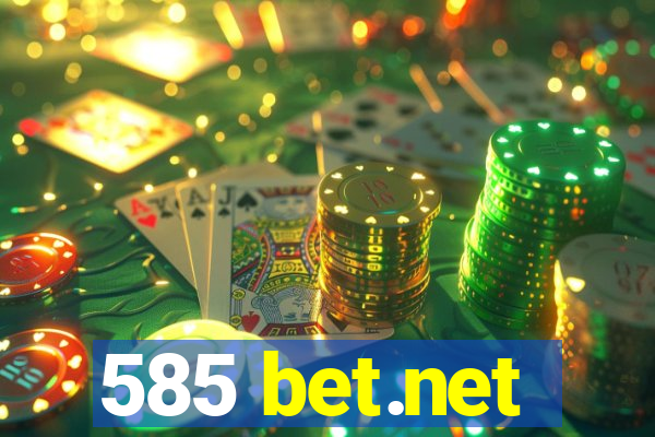 585 bet.net
