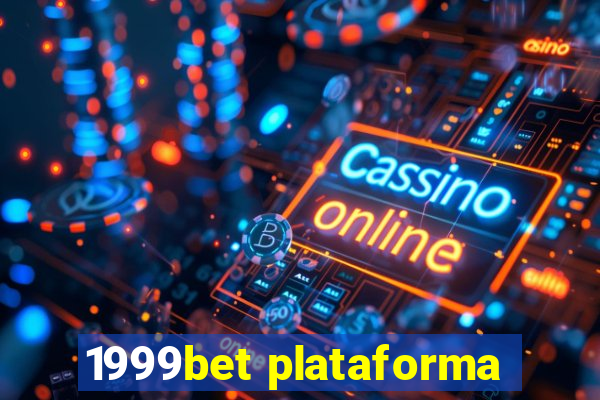 1999bet plataforma