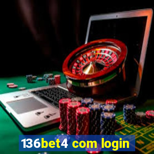 136bet4 com login