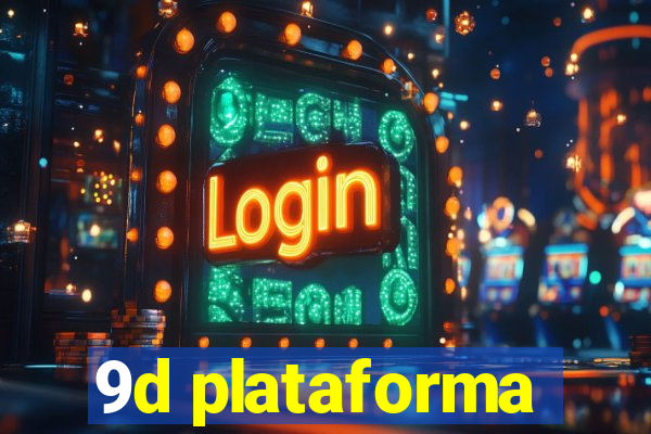 9d plataforma