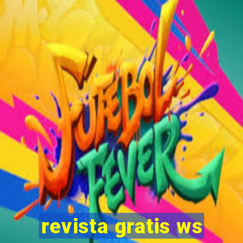 revista gratis ws