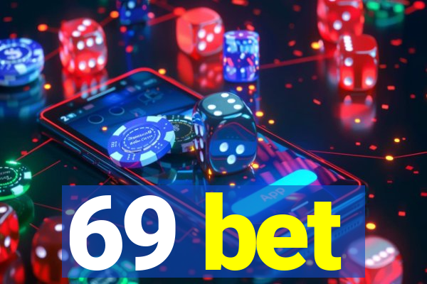 69 bet