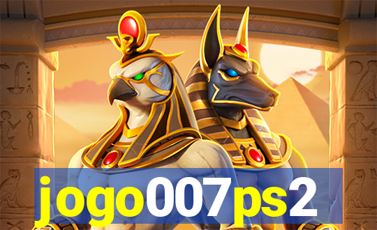 jogo007ps2