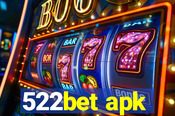 522bet apk