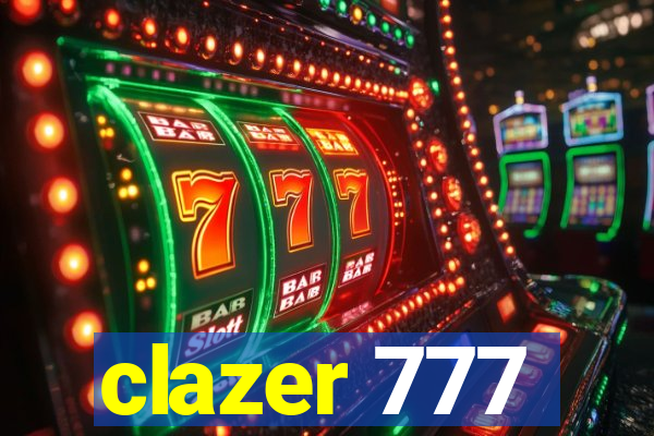 clazer 777