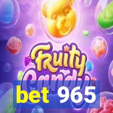 bet 965