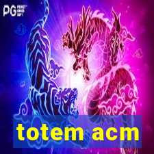 totem acm